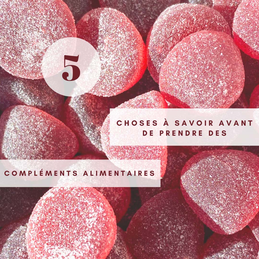 5 choses à savoir avant de prendre des compléments alimentaires