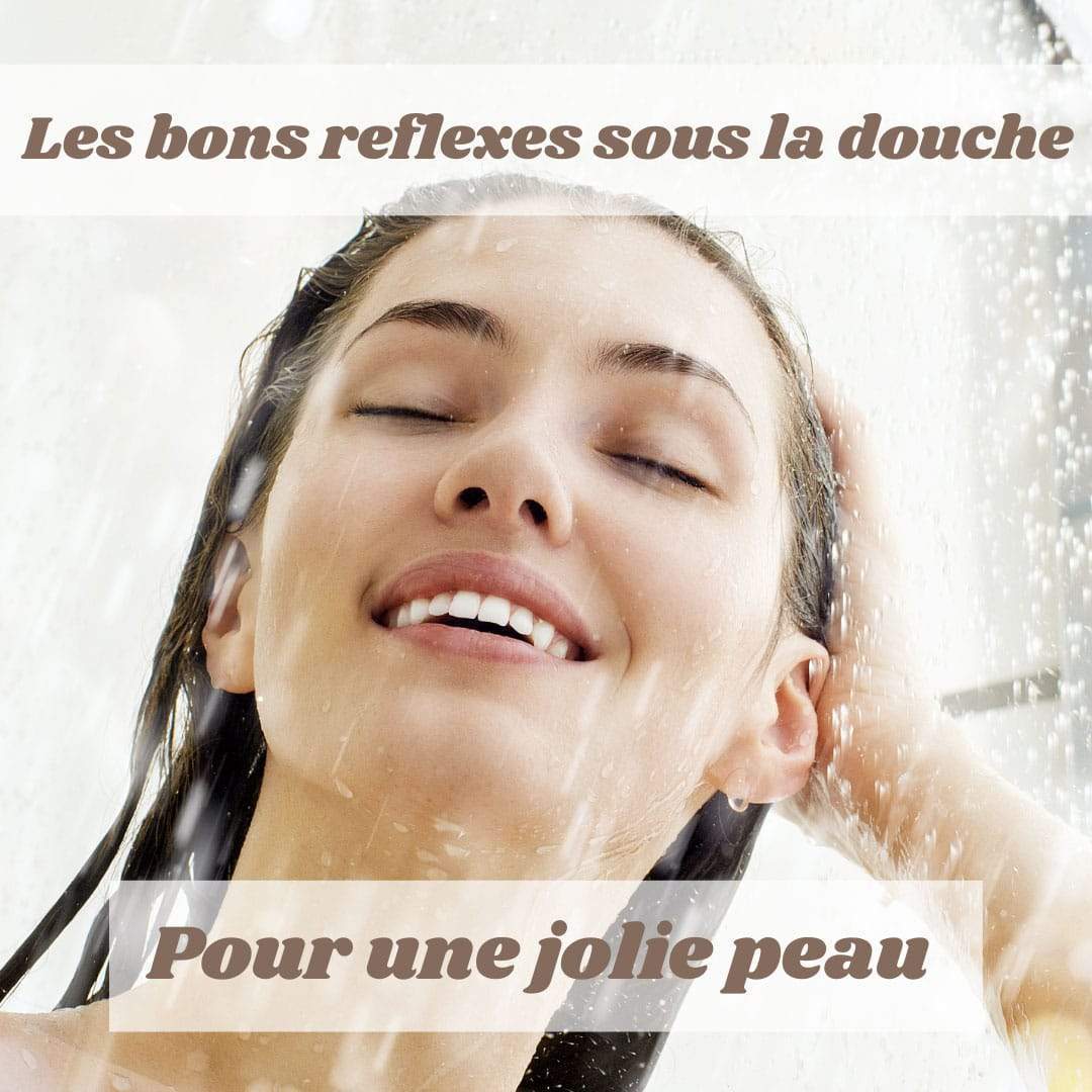 rélfexe beauté, sous la douche pour une jolie peau